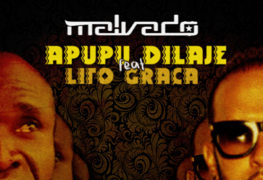 DJ Malvado – Apupu Dilaje (feat. Lito Graça)
